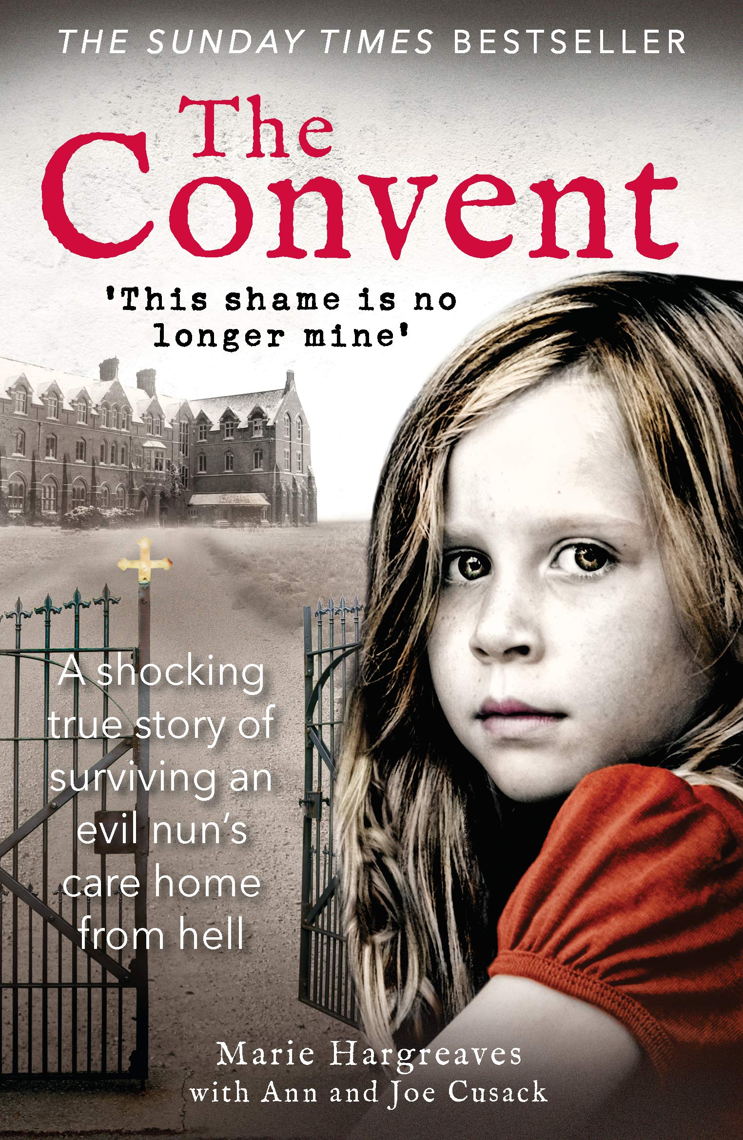The Convent: THE SUNDAY TIMES TOP TEN BESTSELLER