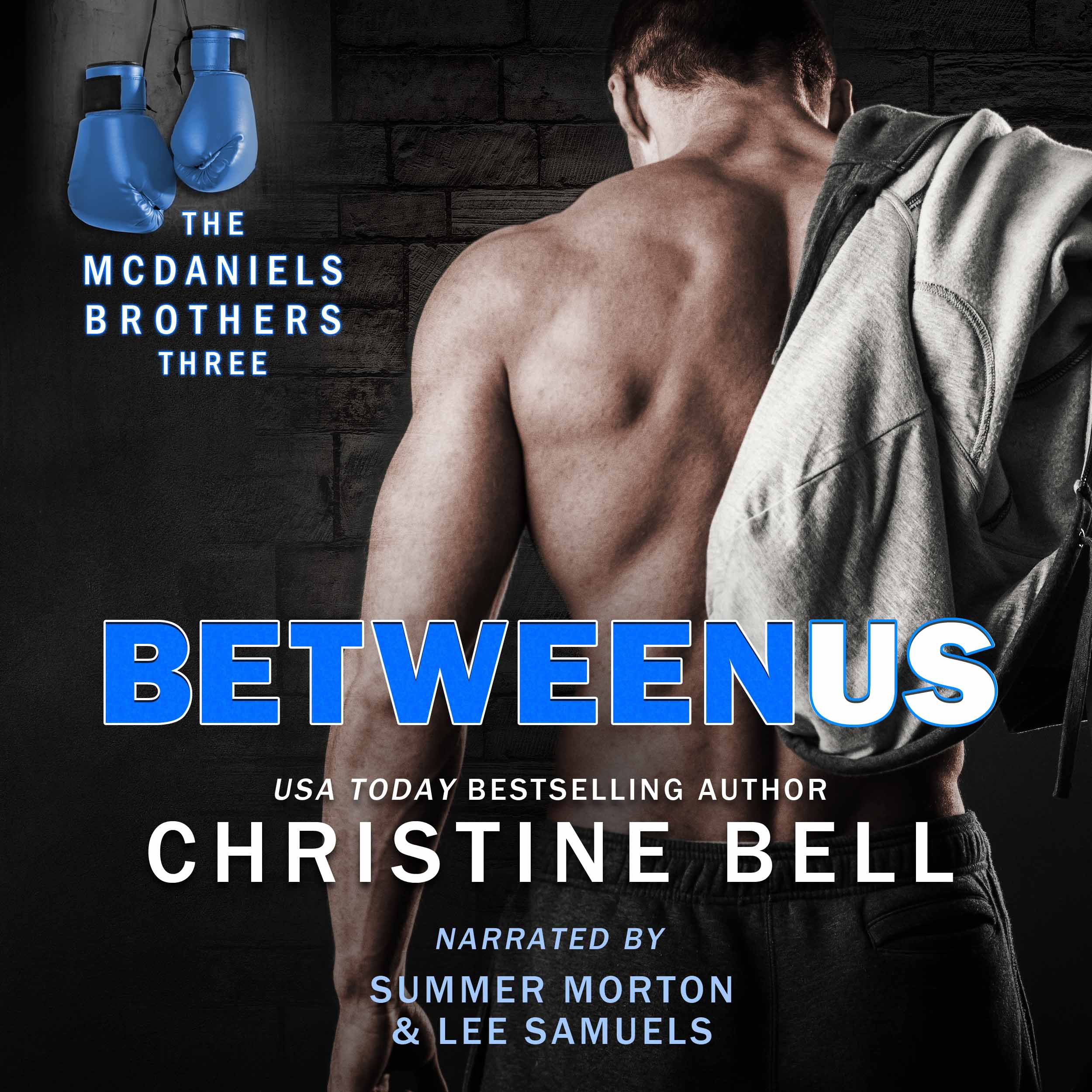 Between Us: Reid and Lola's Story, The McDaniels Brothers Book Three