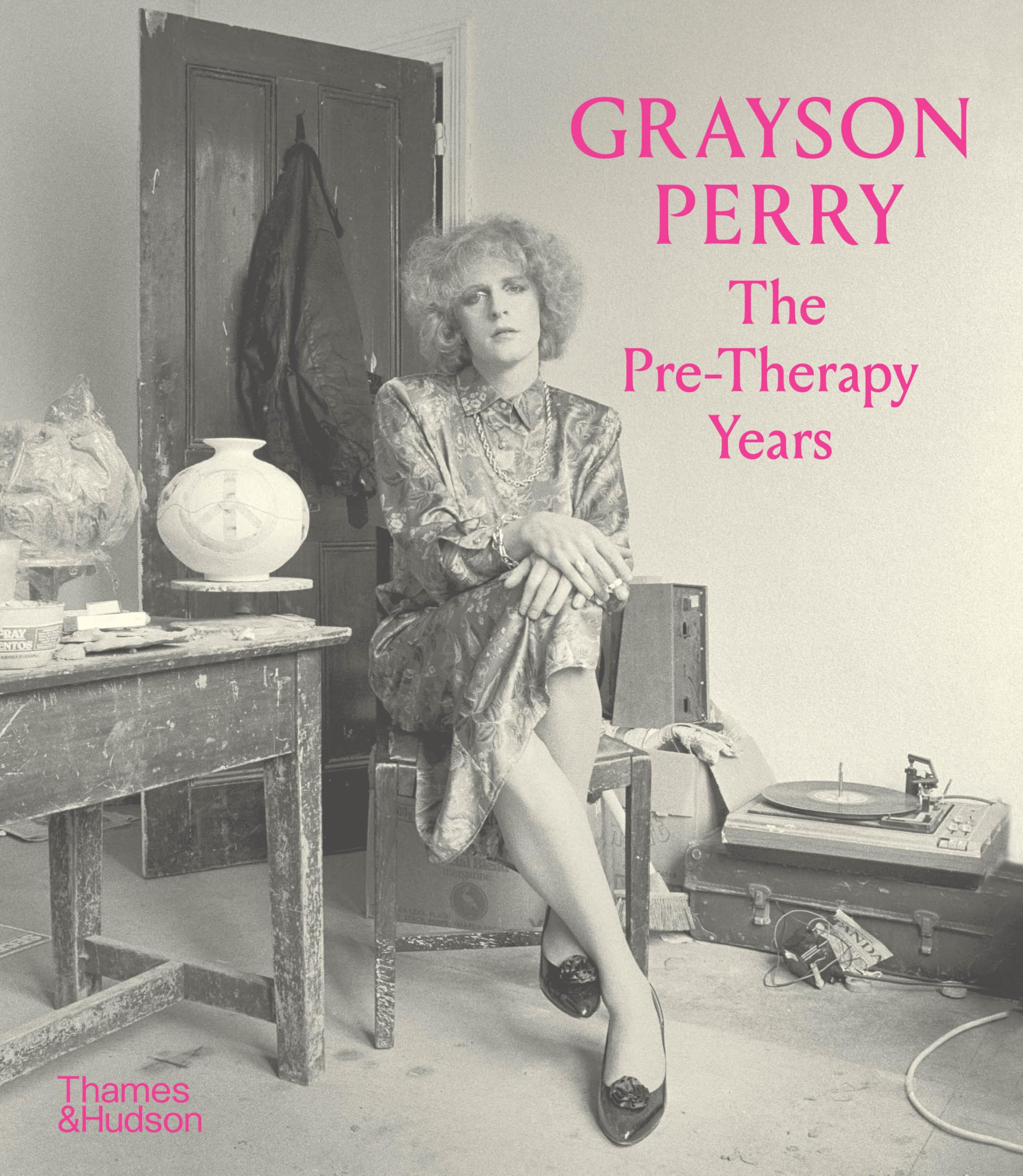 Grayson Perry The PreTherapy Years by The Holburne Museum PAPERBACK