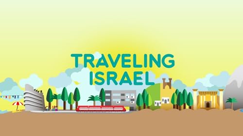Traveling Israel