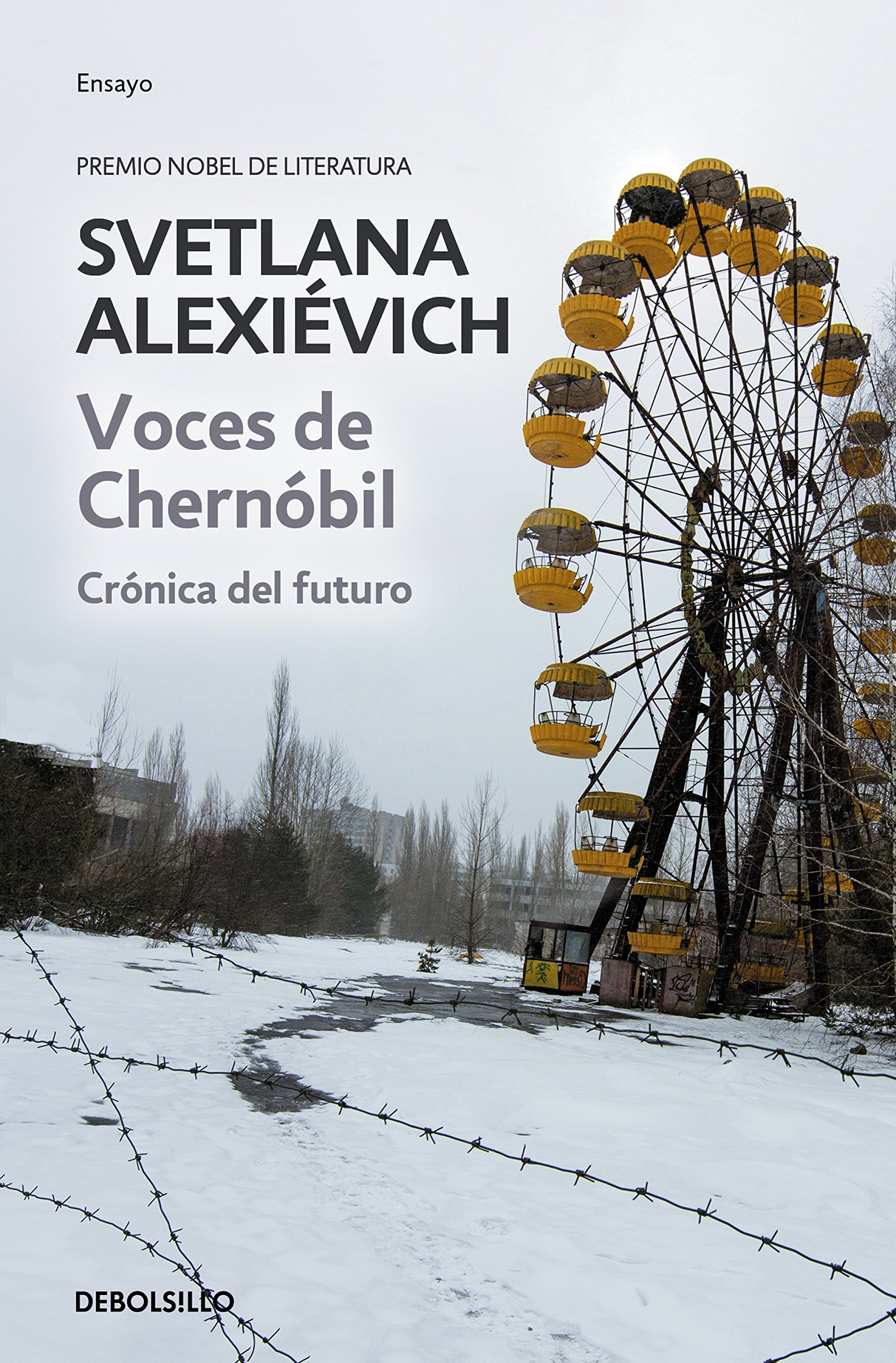 Voces de Chernóbil: Crónica del futuro (Spanish Edition)