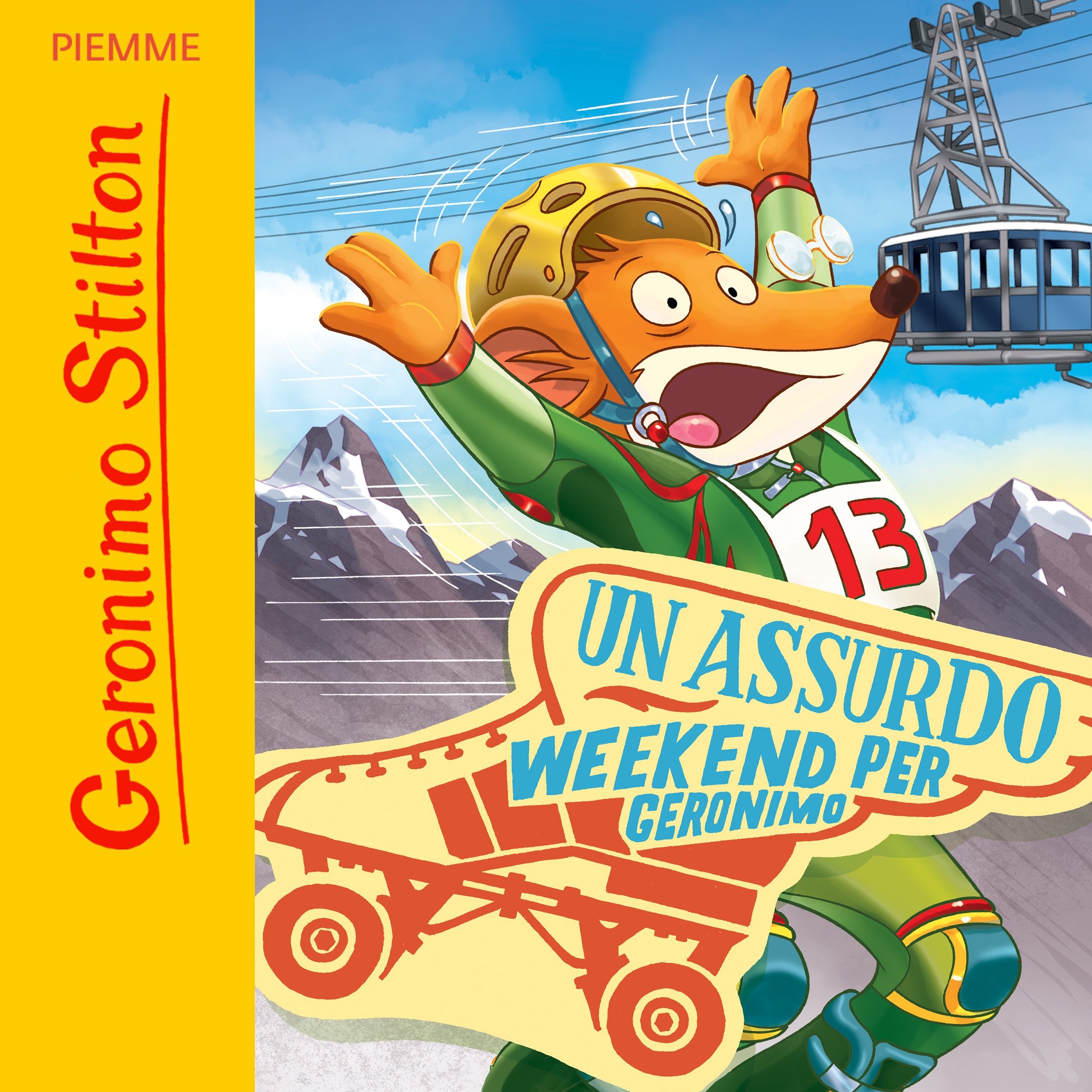 Un assurdo week end per Geronimo