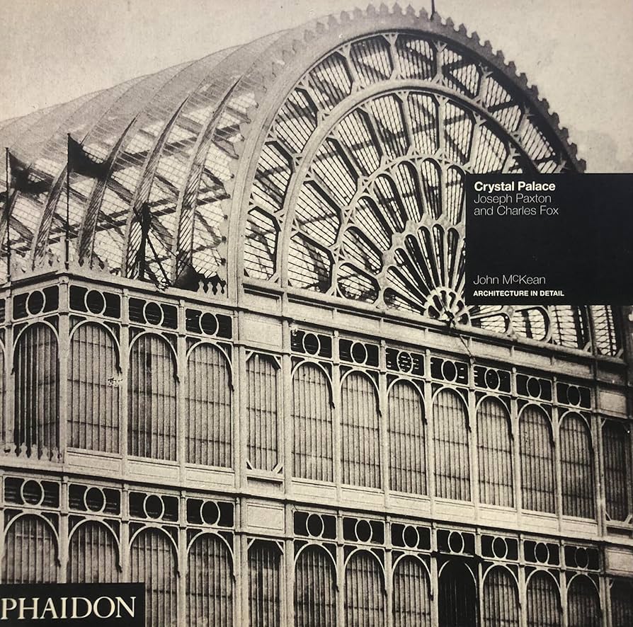 アート・デザイン・音楽 Crystal Palace:Joseph Paxton and Charles Crystal Palace: Paxton, Joseph, Fox, Charles: 9780714829258
