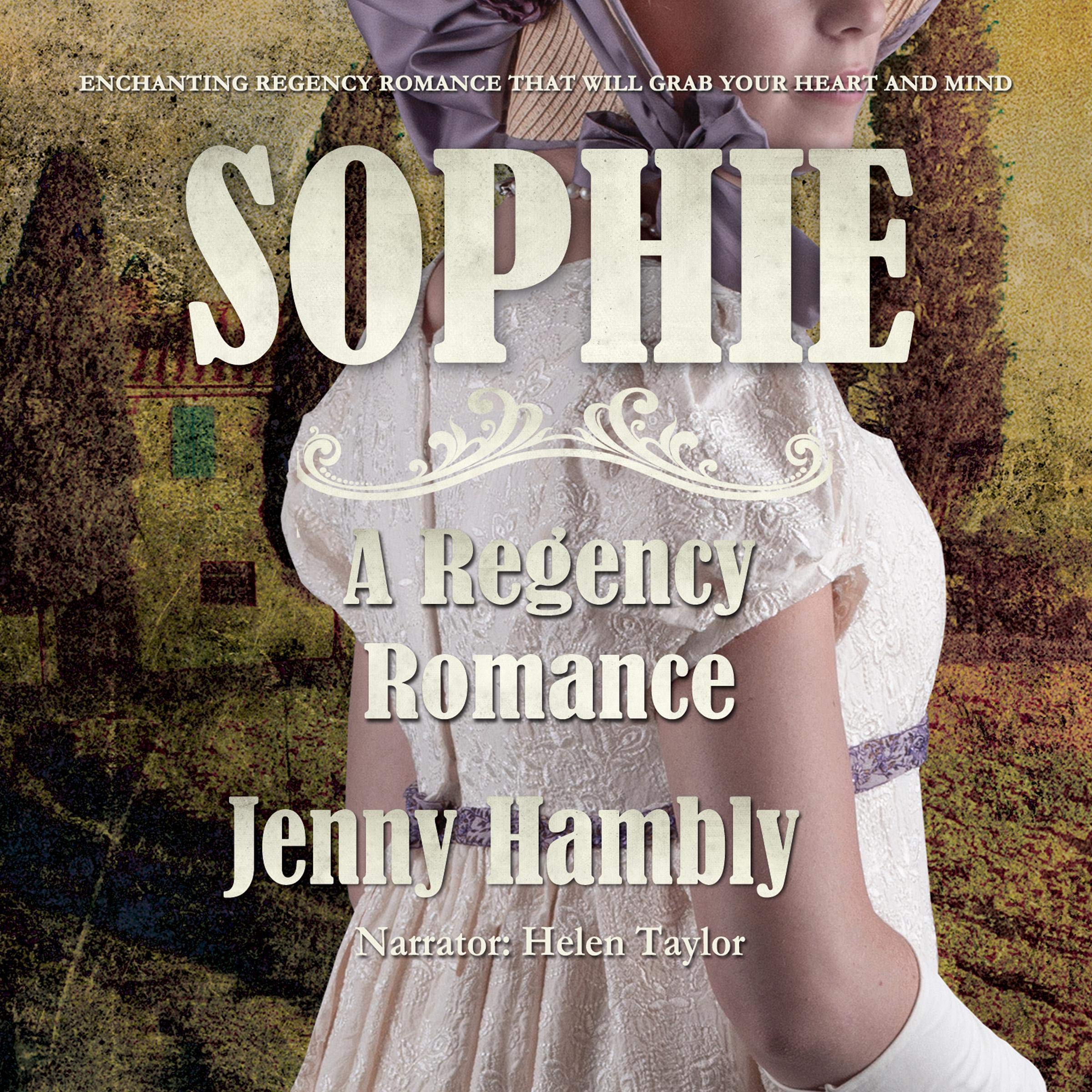 Sophie: A Regency Romance