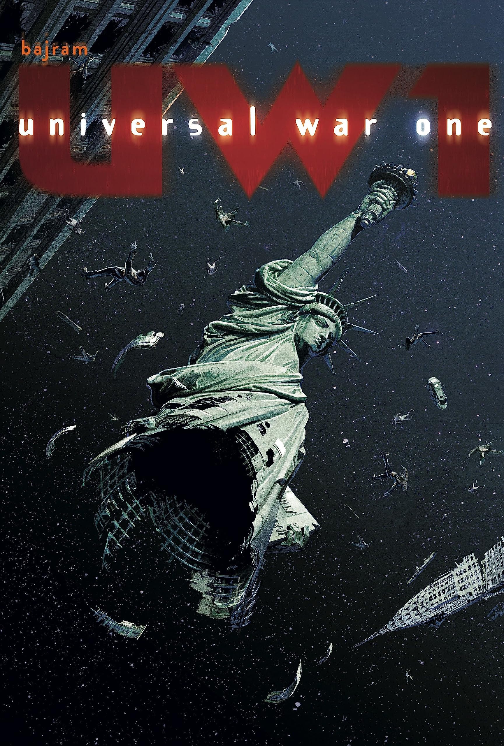 Universal War Vol. 1