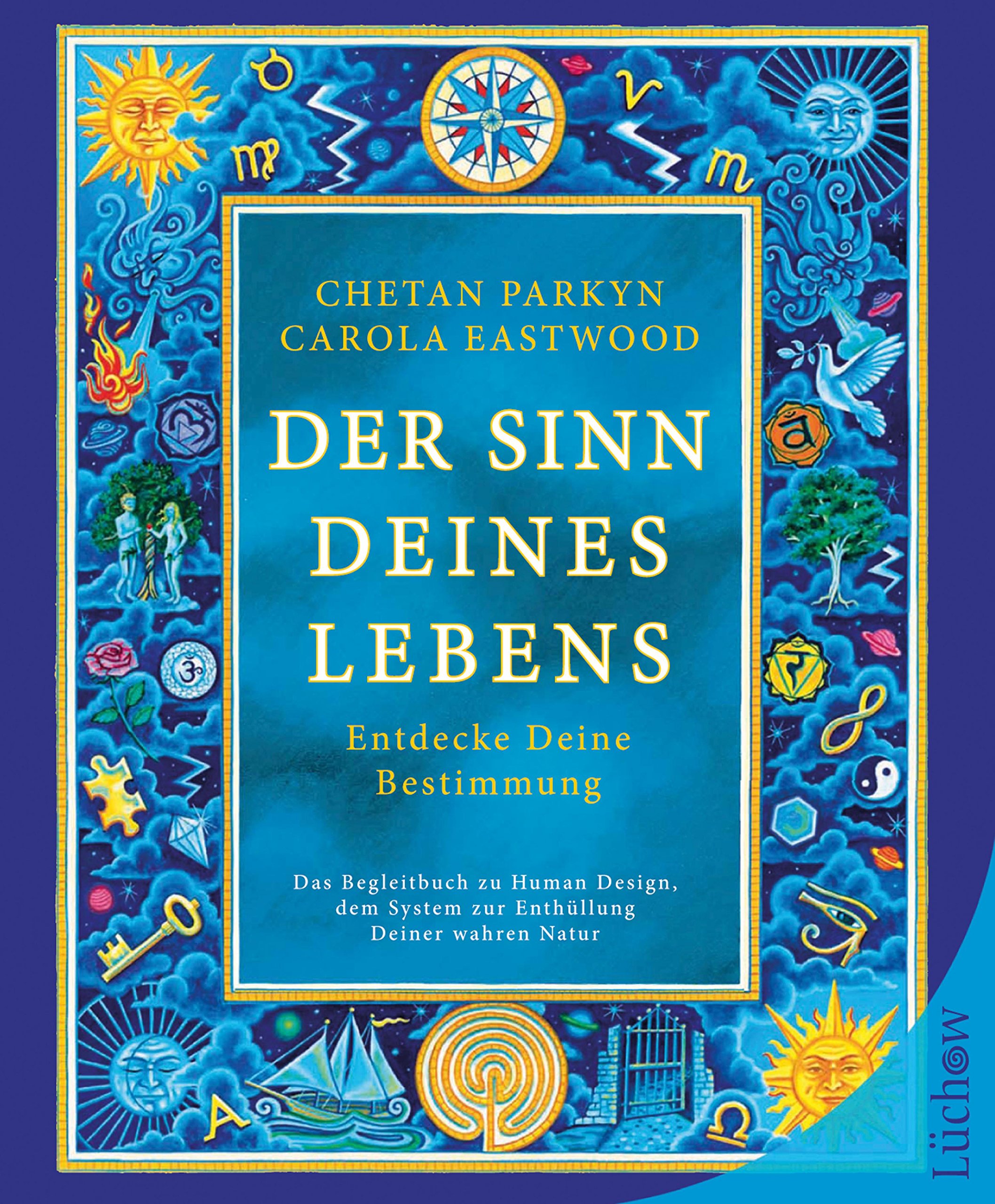 Der Sinn Deines Lebens: Entdecke Deine Bestimmung (German Edition)