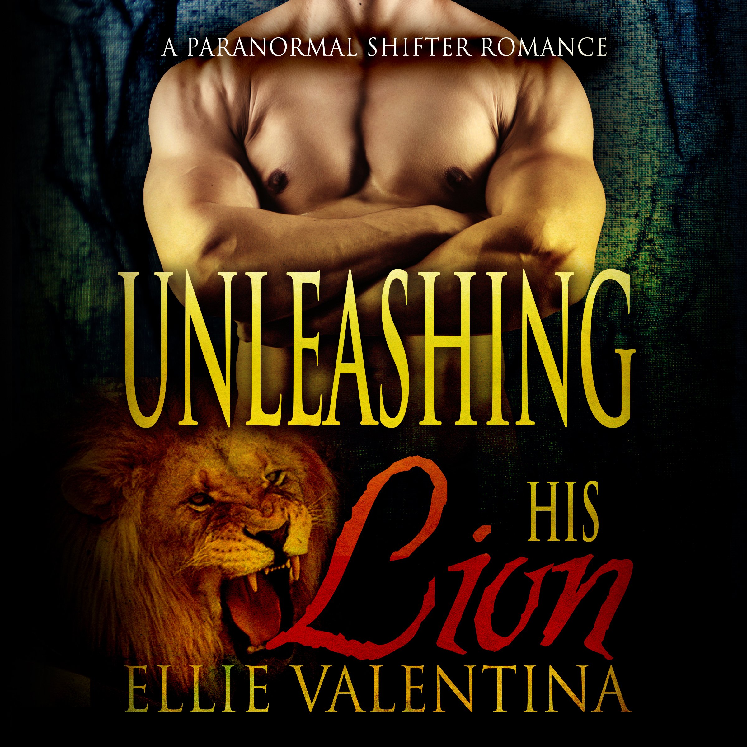 Unleashing His Lion