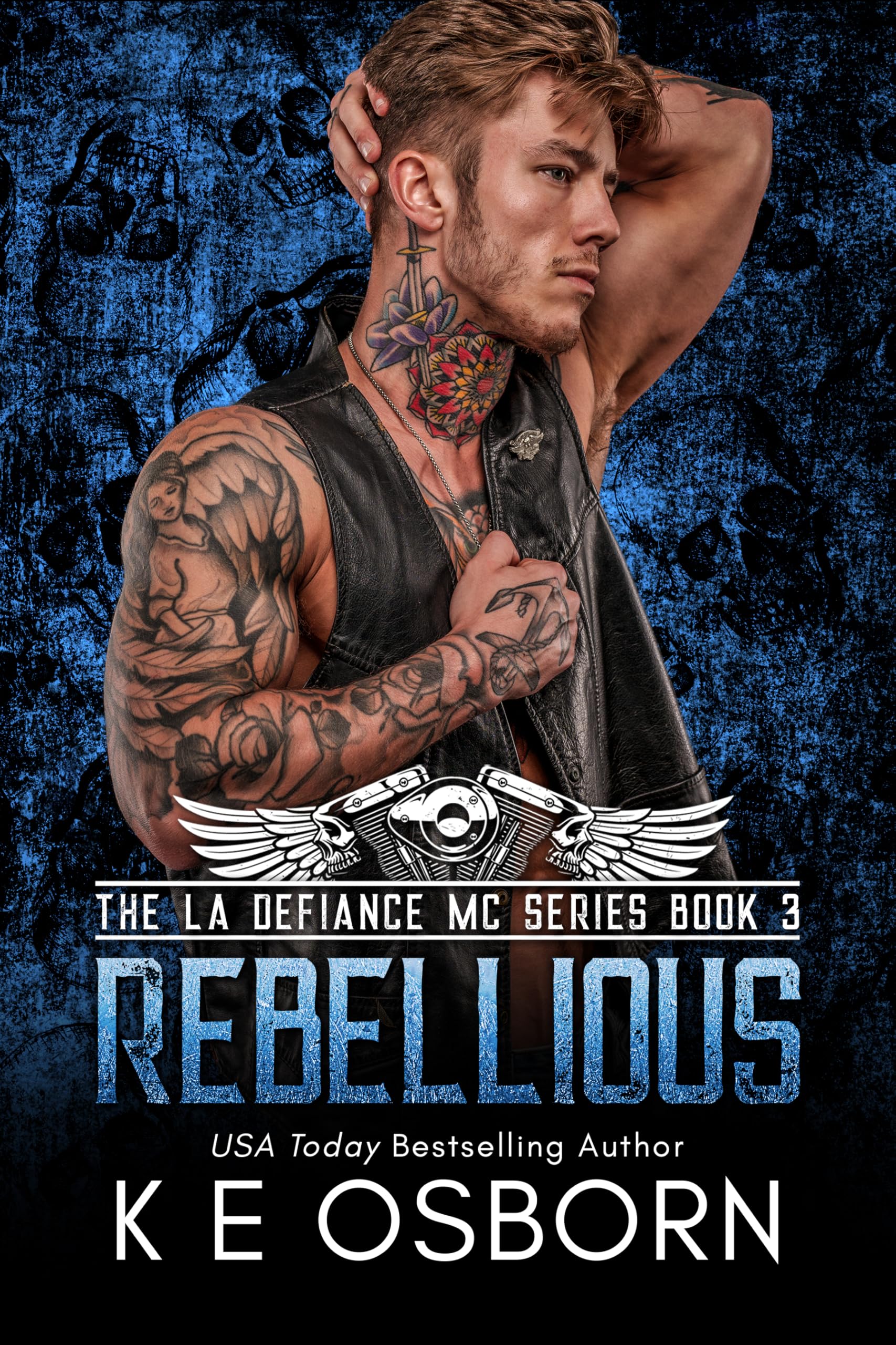 Rebellious (The LA Defiance MC Series Book 3)