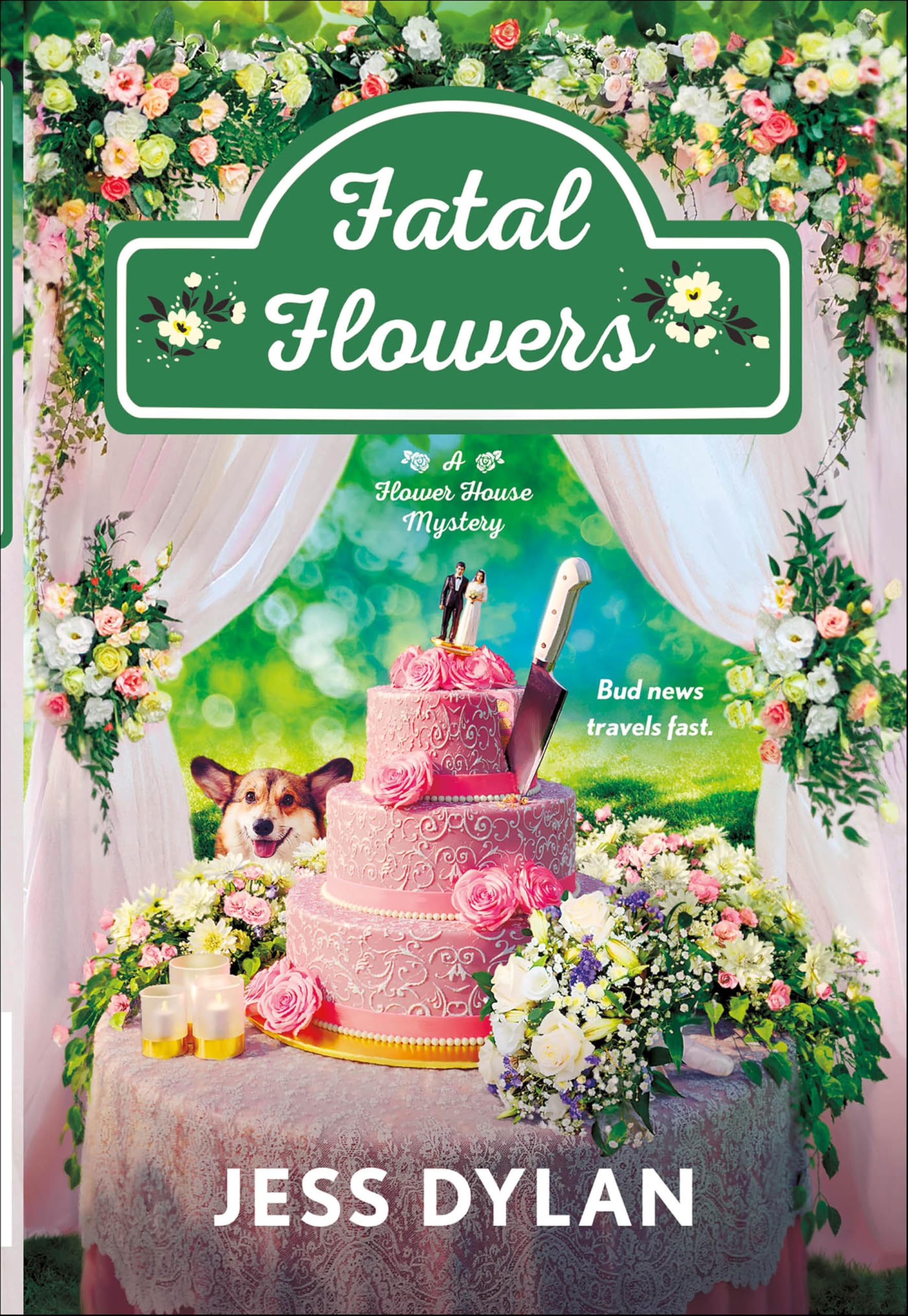 Fatal Flowers (The Flower House Mysteries Book 3)