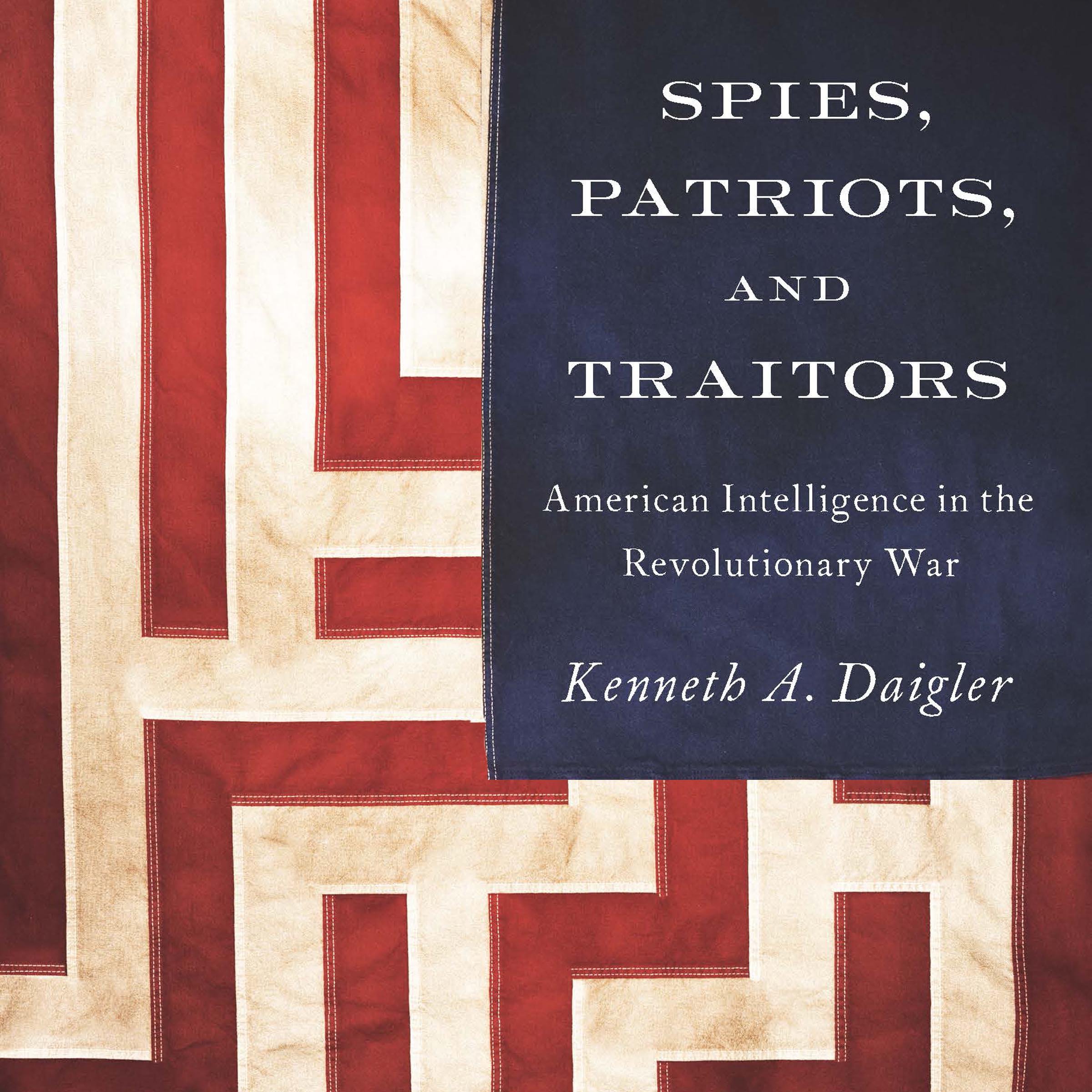 Cover art for Spies, Patriots, and Traitors