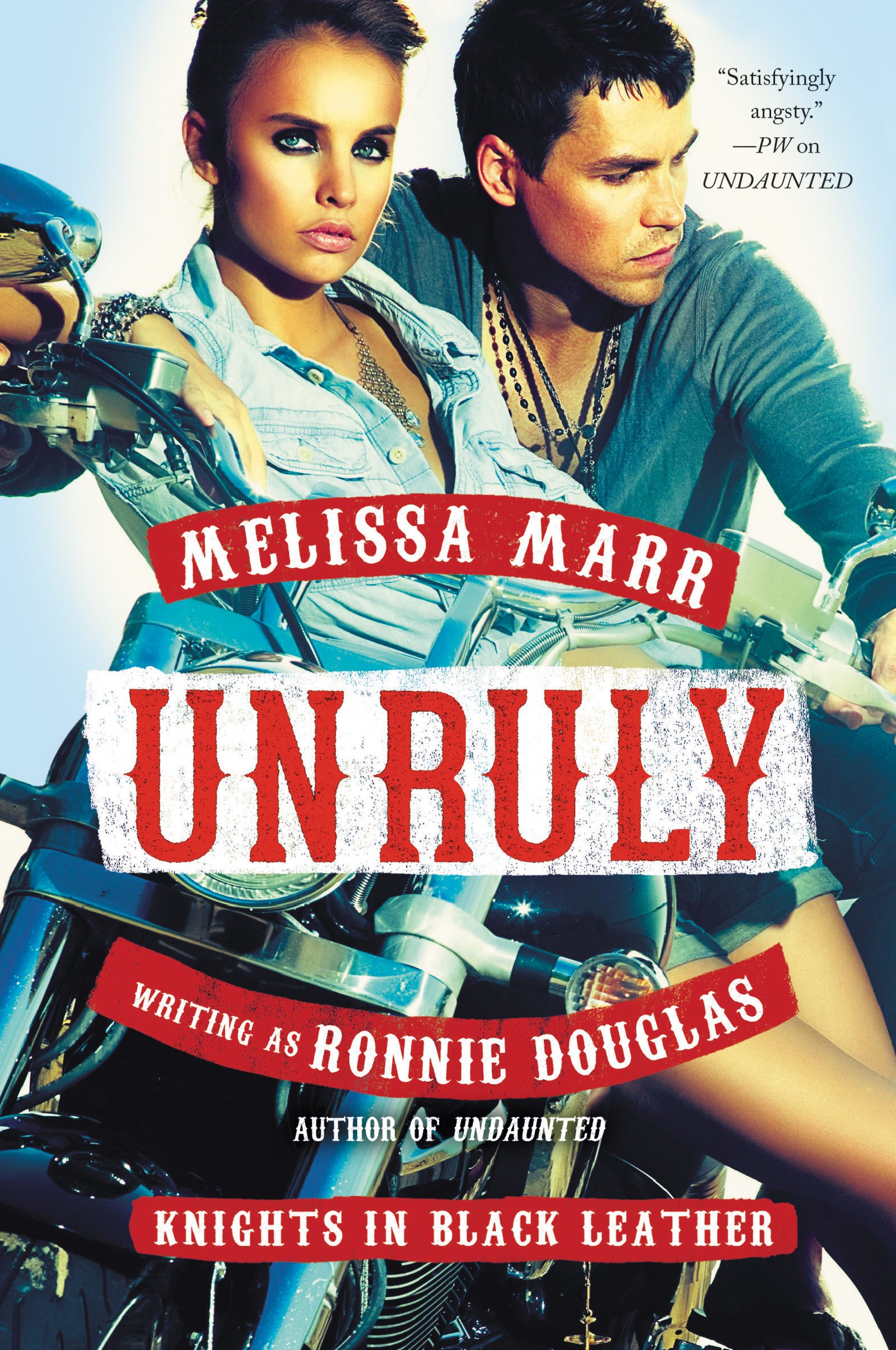 Buy Unruly: Knights in Black Leather — BookShops.in