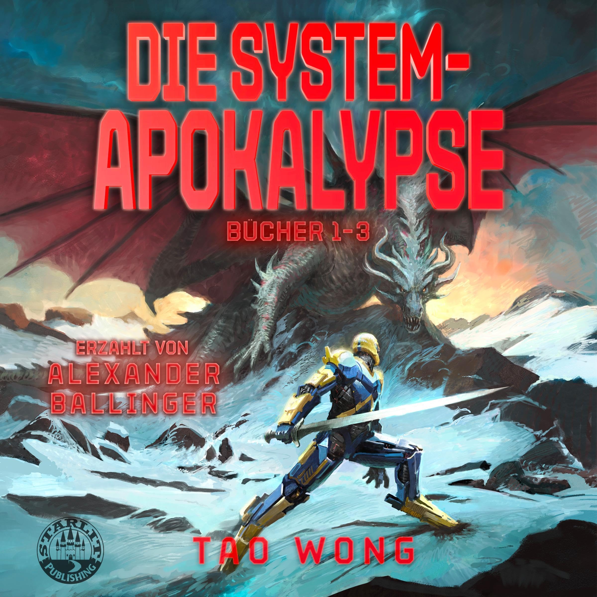 Cover art for Die System-Apokalypse Bücher 1-3 [The System Apocalypse, Books 1-3]