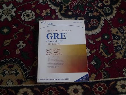GRE: ممارسة إجراء الاختبار العام الإصدار العاشر ( الممارسة لإجراء اختبار Gre العام )