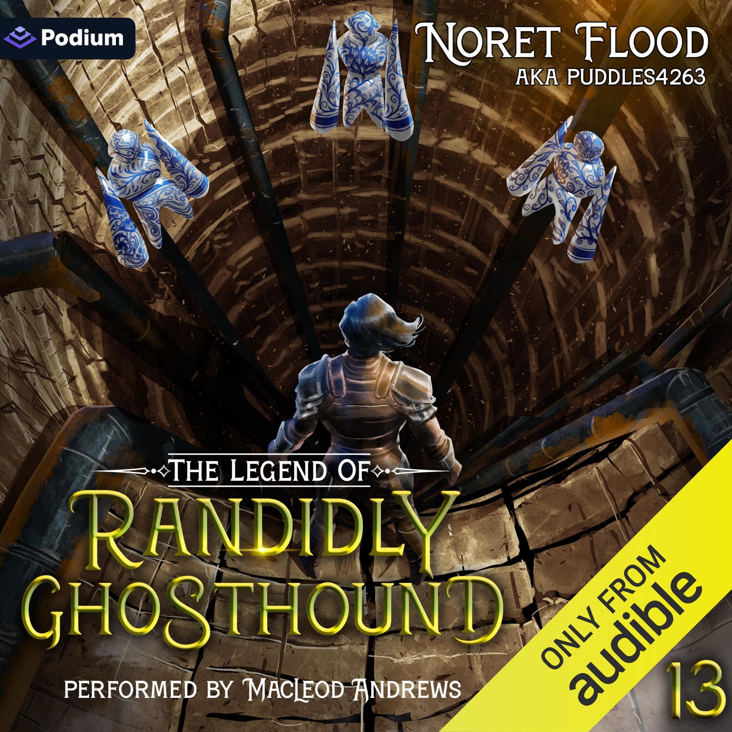 The Legend of Randidly Ghosthound 13: The Legend of Randidly Ghosthound, Book 13