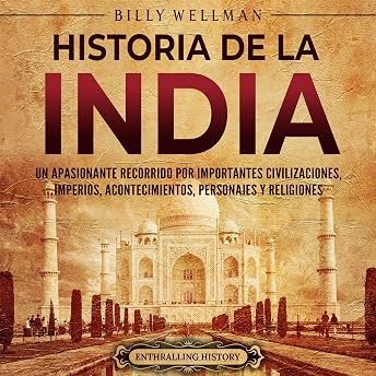 Historia de la India [History of India] Audio Libro por Billy Wellman episode artwork