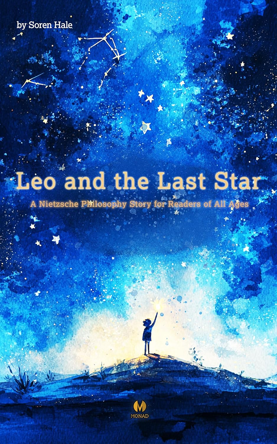 Leo and the Last Star: A Nietzsche Philosophy Story for Readers of All Ages (The Nietzsche Philosophy Story Series Book 2)      Kindle Edition