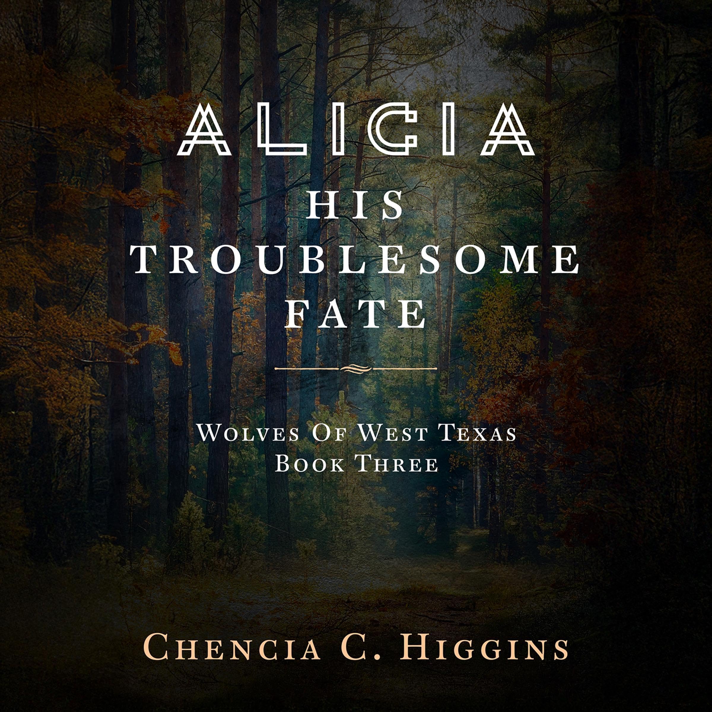 Cover art for Alicia: His Troublesome Fate