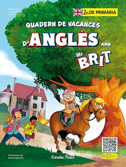 Mr. Brit. Quadern de vacances d'anglès. 2n de primària