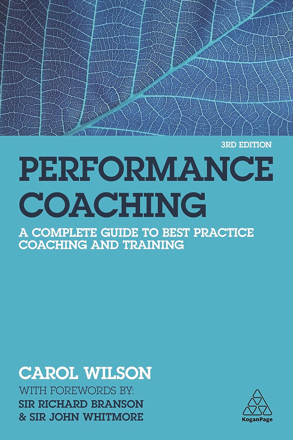 Performance Coaching A Complete Guide to Best Practice