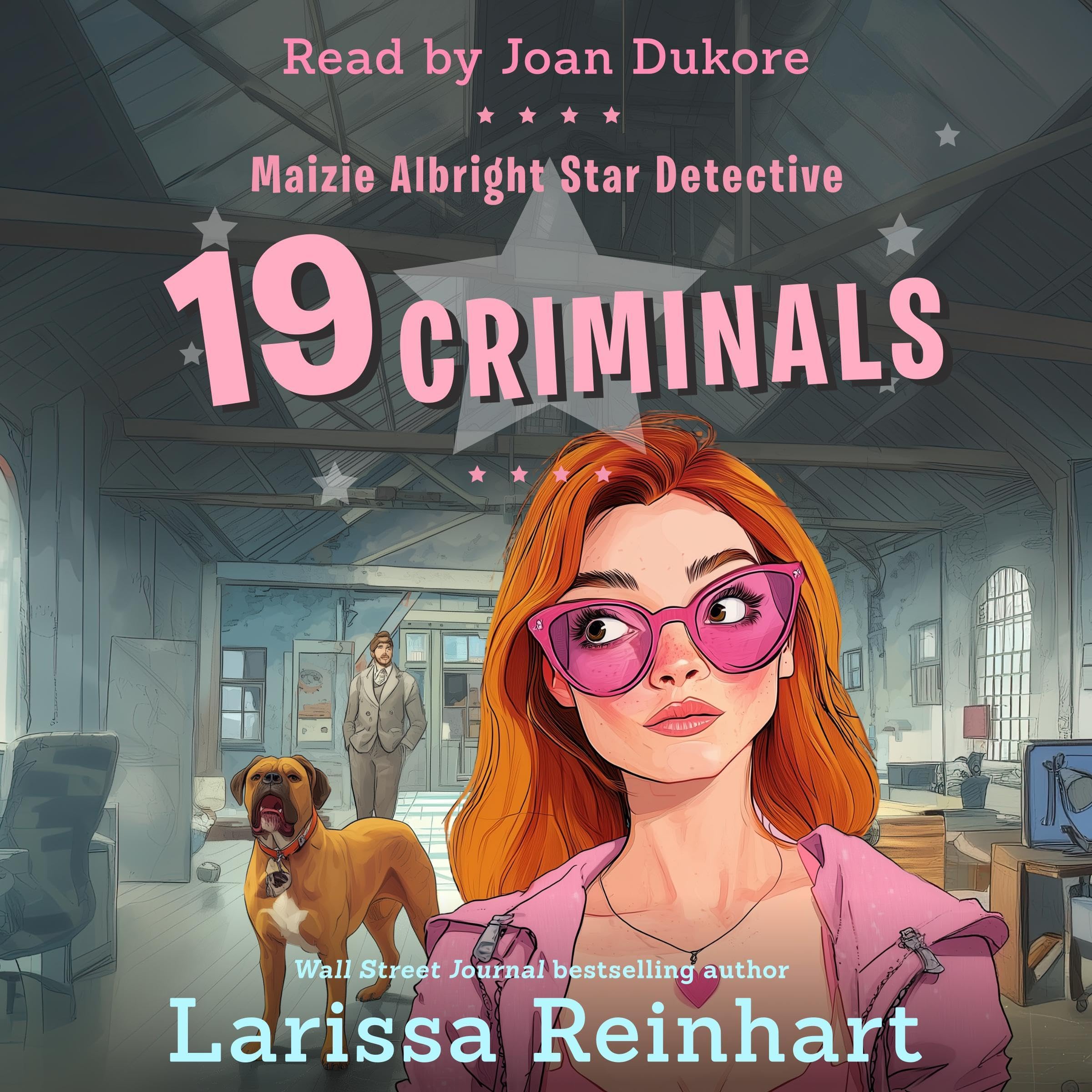 19 Criminals: A Romantic Comedy Mystery Novel