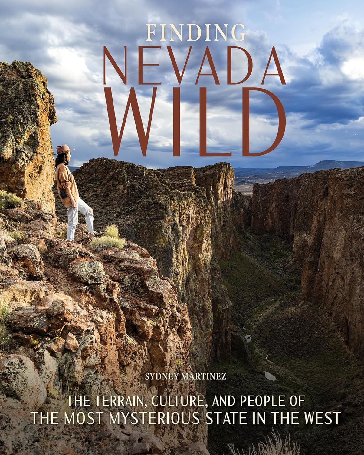 Finding Nevada Wild: The Terrain, Culture, and People of the Most Mysterious State in the West      Hardcover – Illustrated, September 28, 2025