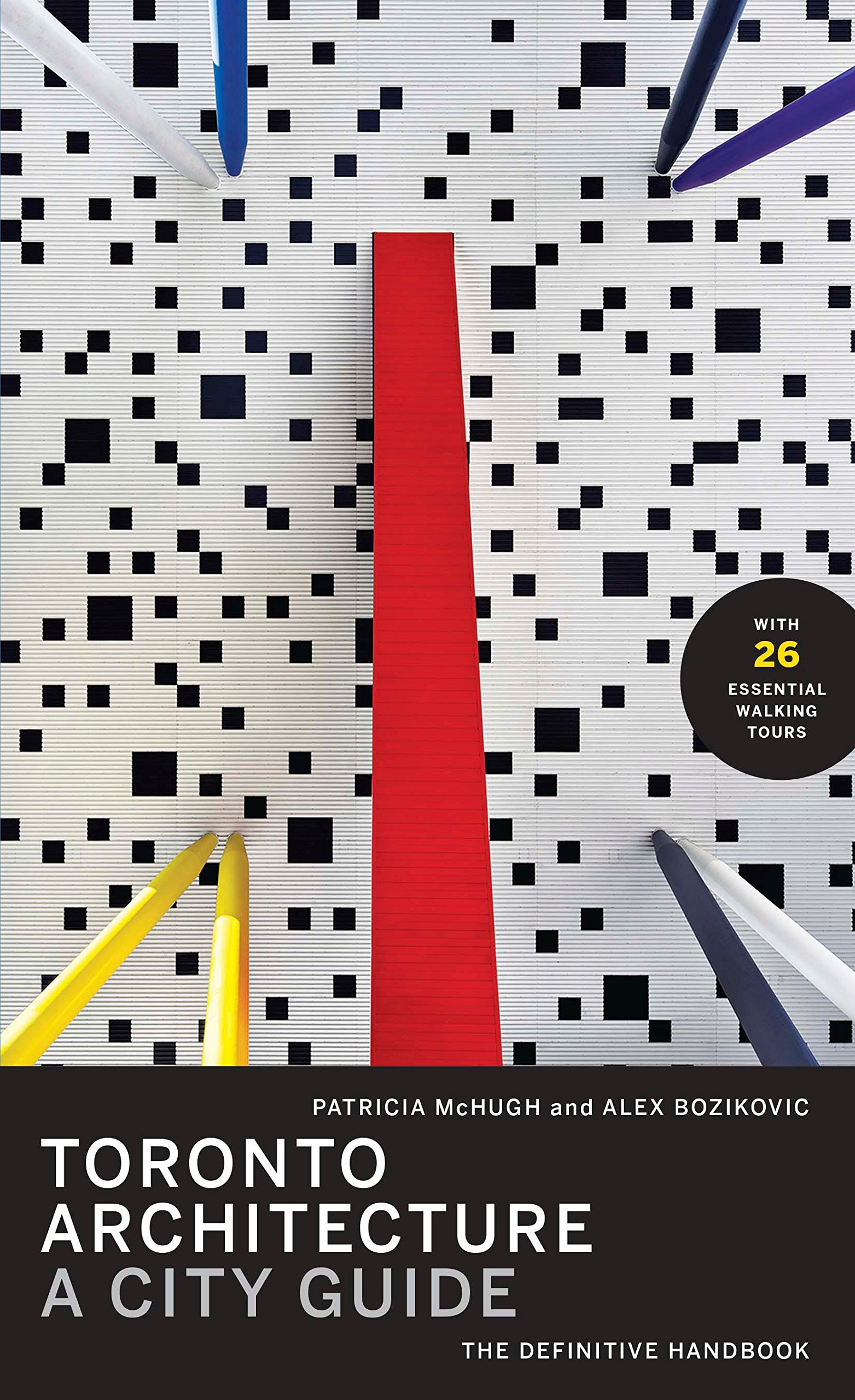 Toronto Architecture City Guide pour planifier votre prochain voyage culturel