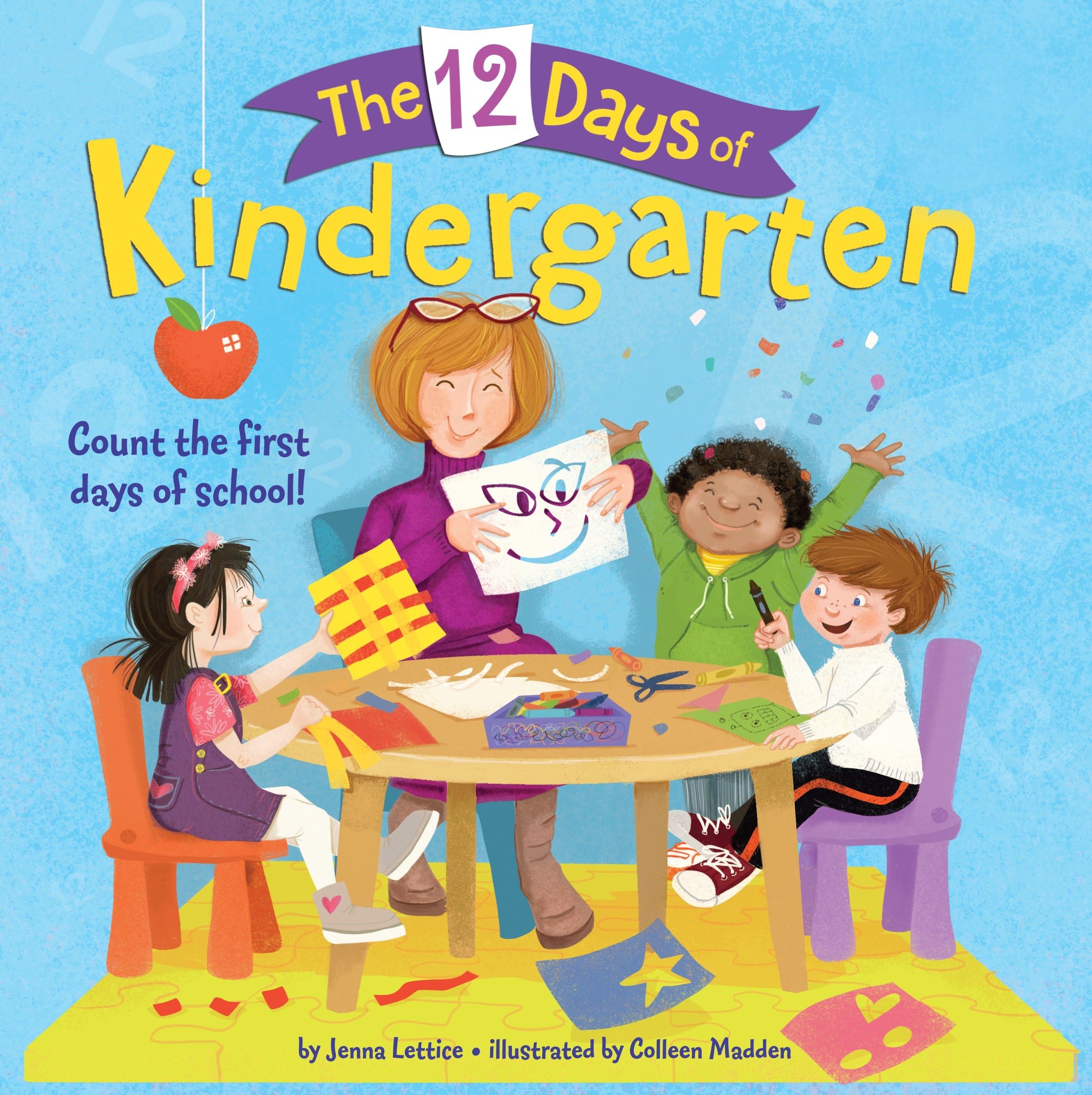 The 12 Days of Kindergarten: A Book for Kindergarteners Kindle Edition