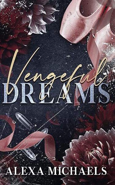 Vengeful Dreams: A Dark Mafia Romance (The Vlasov Bratva)