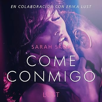 Come conmigo Audio Libro por Sarah Skov episode artwork