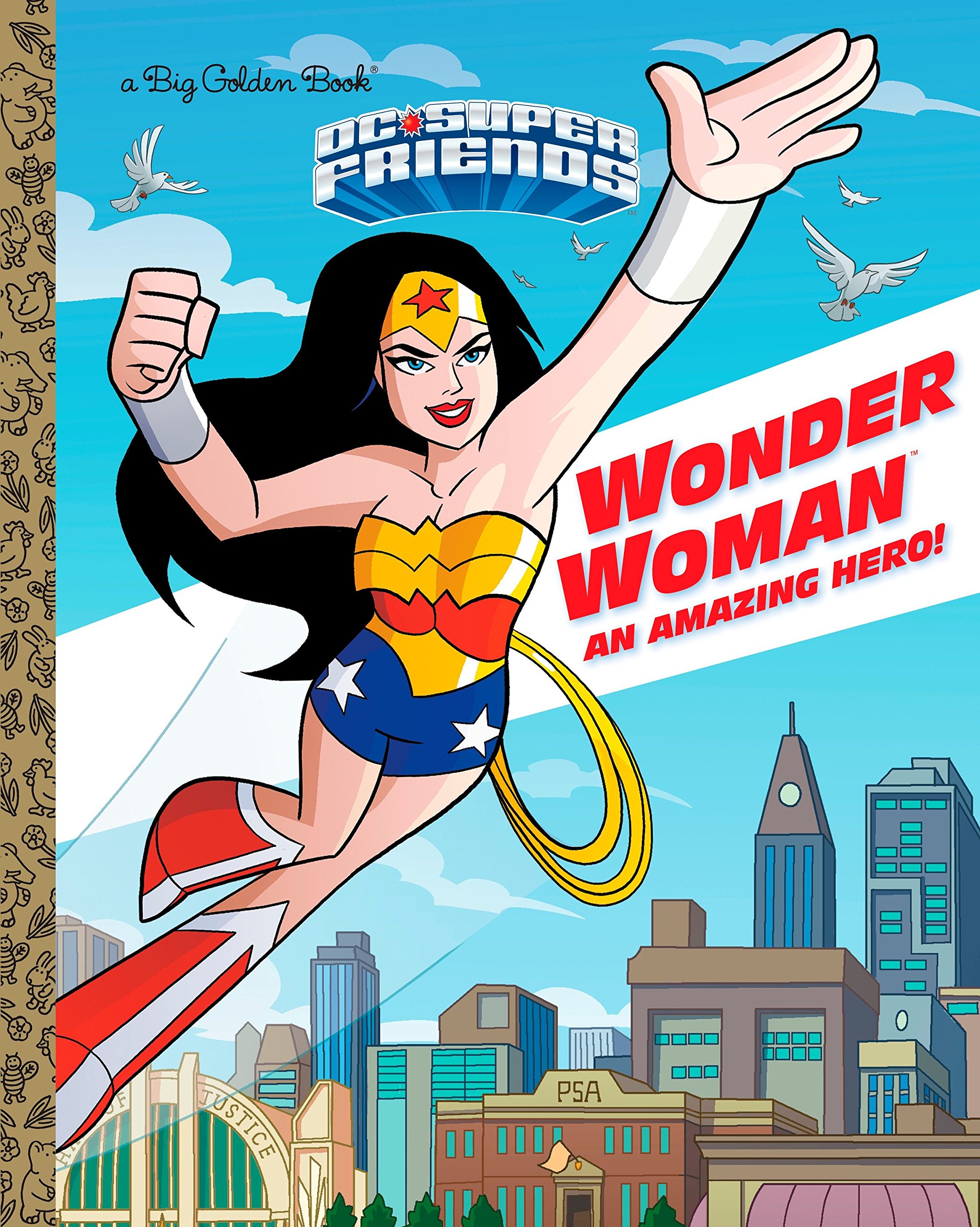 Golden Books Wonder Woman: An Amazing Hero! (DC Super Friends)