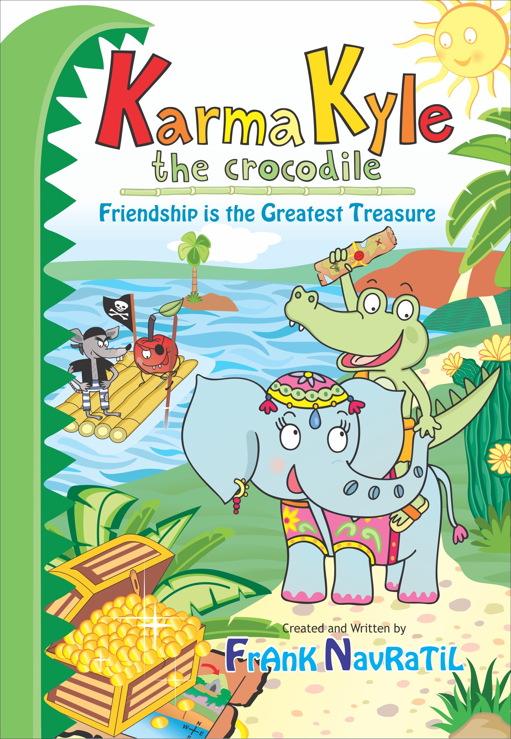 Karma Kyle the Crocodile: Friendship is the Greatest Treasure