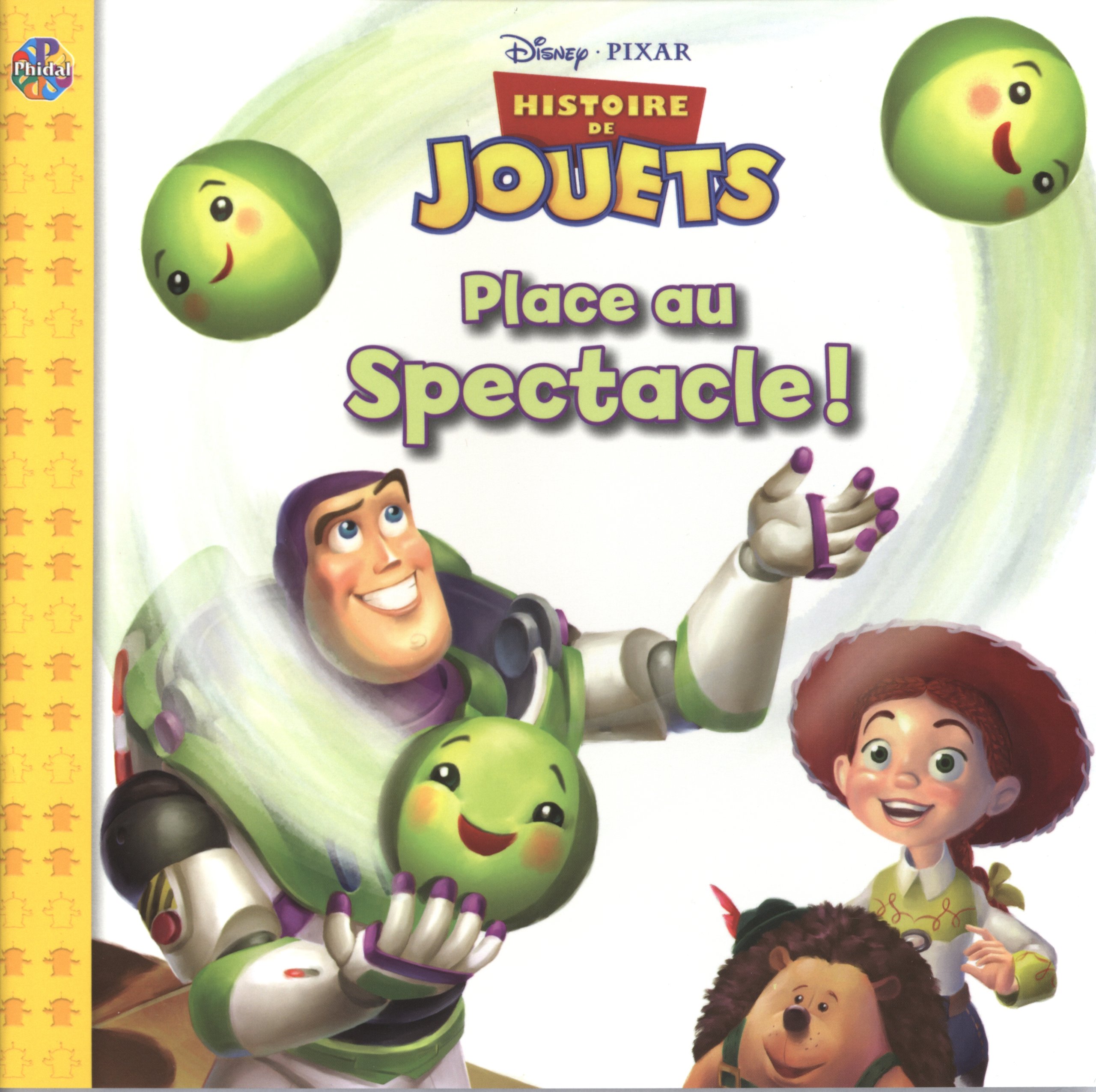 Histoire de jouets : Place au Spectacle! Collectif