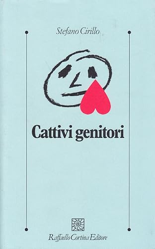 Cattivi genitori