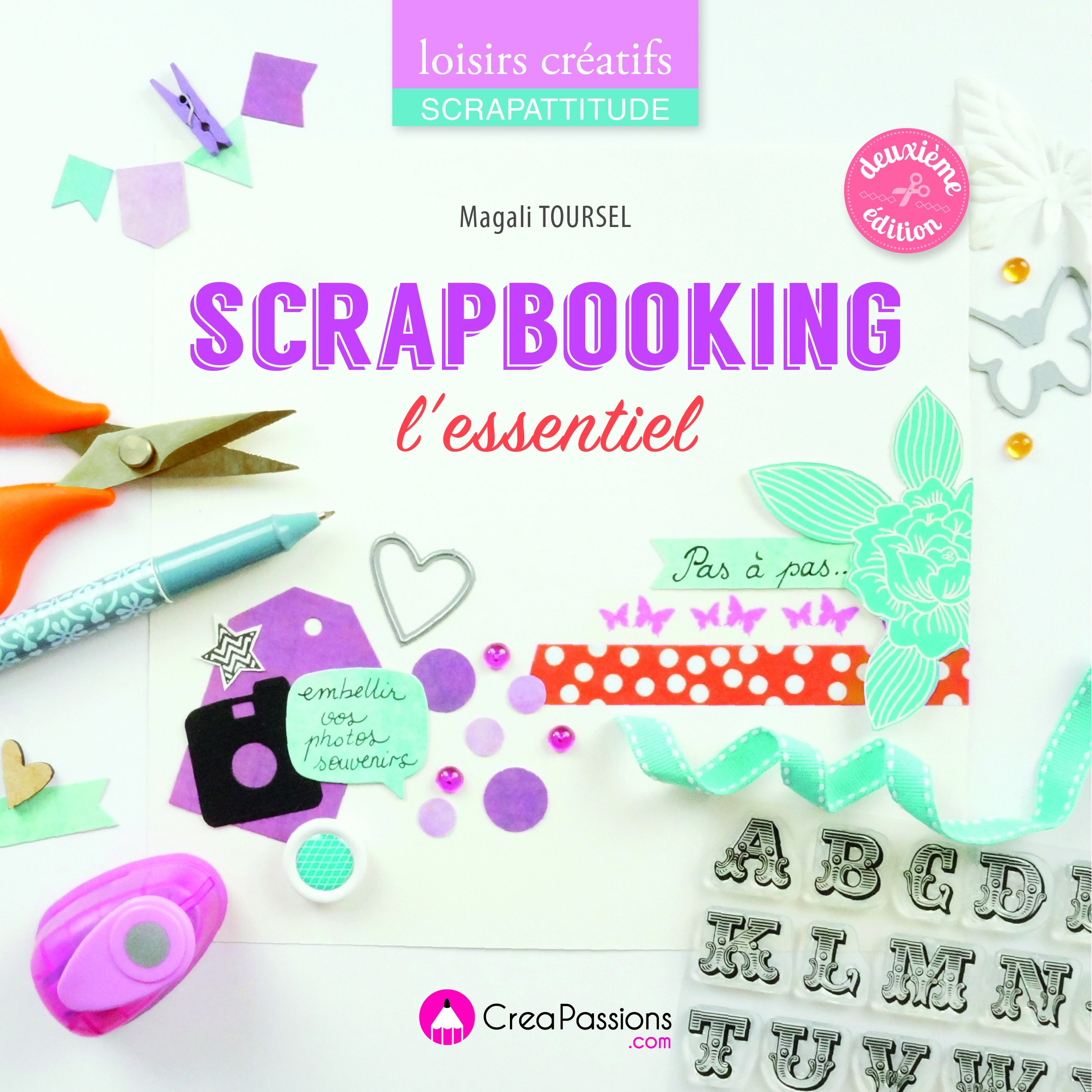 Scrapbooking L'Essentiel - 2ème édition