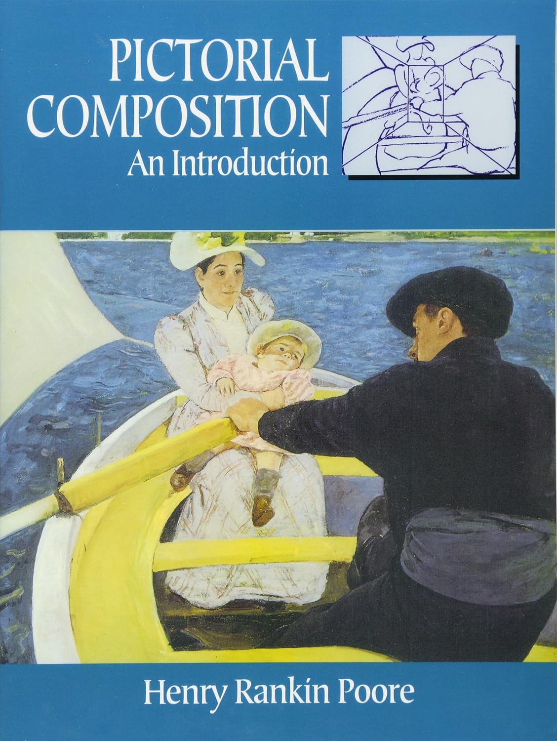 Pictorial Composition in Art) (Dover Art Instruction