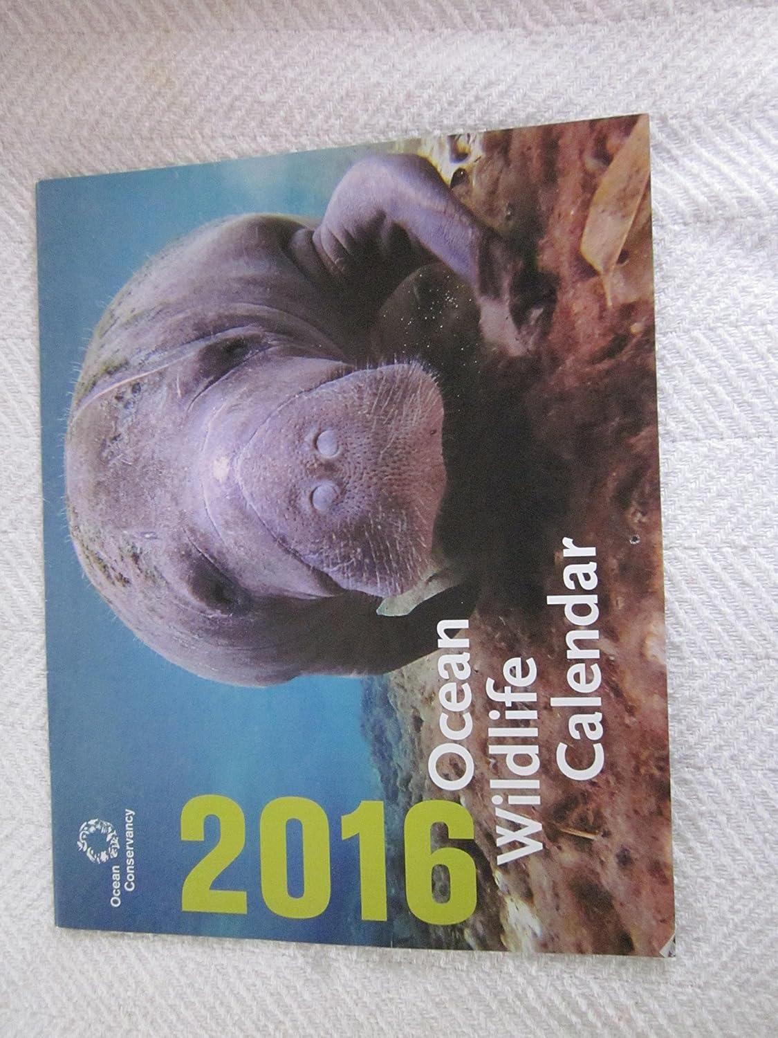 2016 Ocean Wildlife Calendar, Ocean Conservancy, Size 10 1/2" x 8 1/4