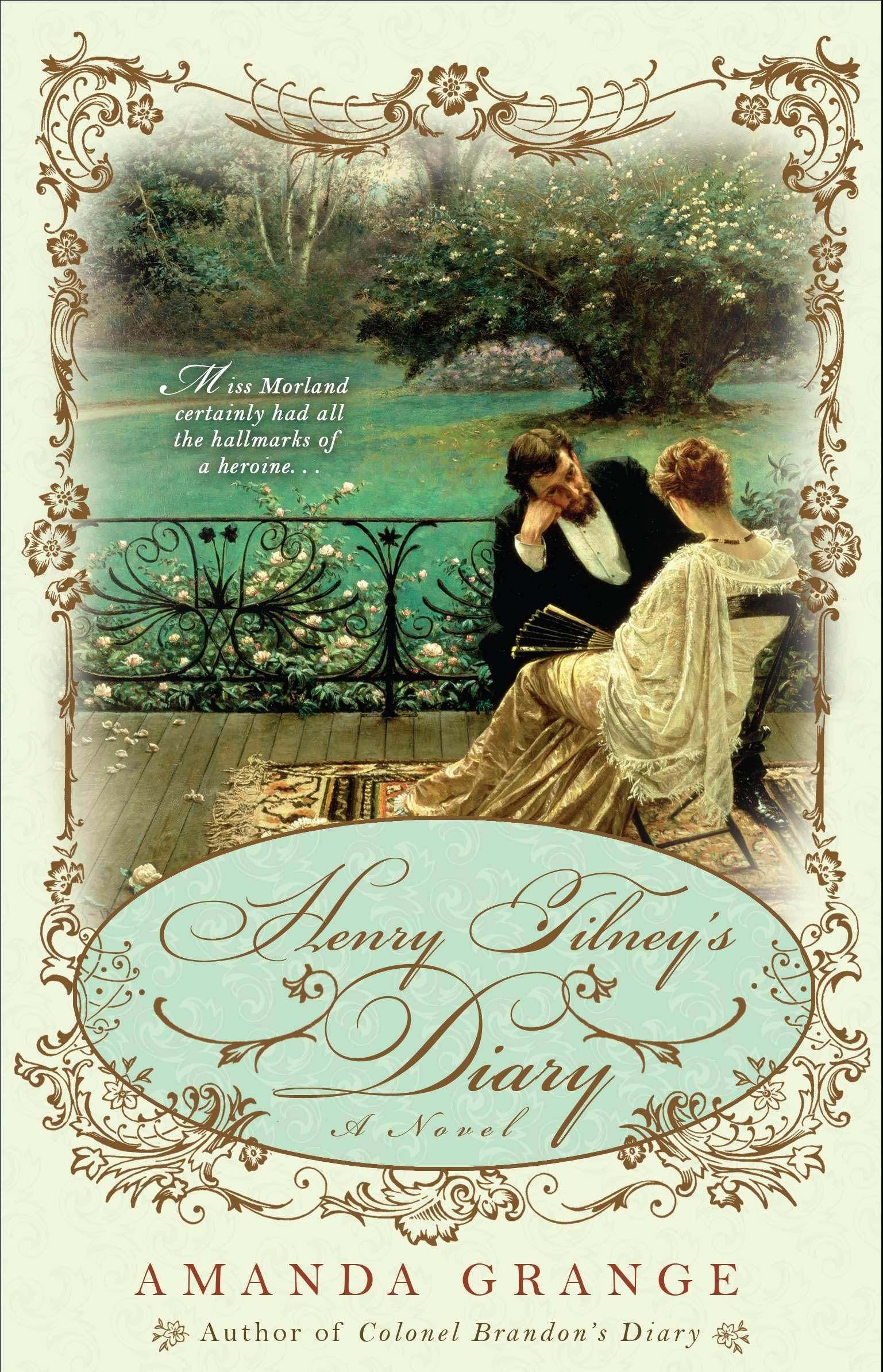 Henry Tilney's Diary (Jane Austen Heroes Novel)