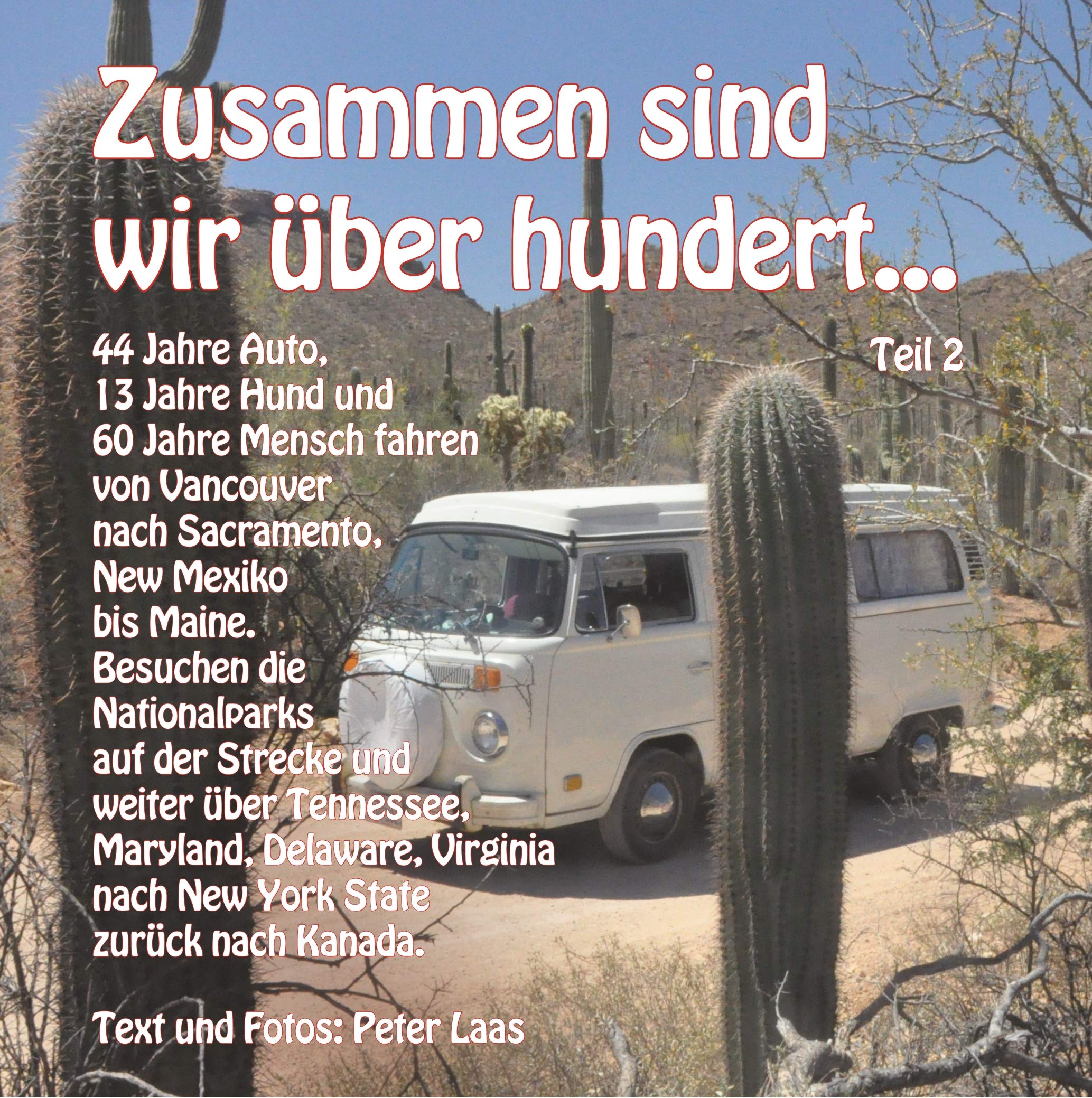 Zusammen sind wir über hundert, Teil 2: 44 Jahre Auto, 13 Jahre Hund und 60 Jahre Mensch
