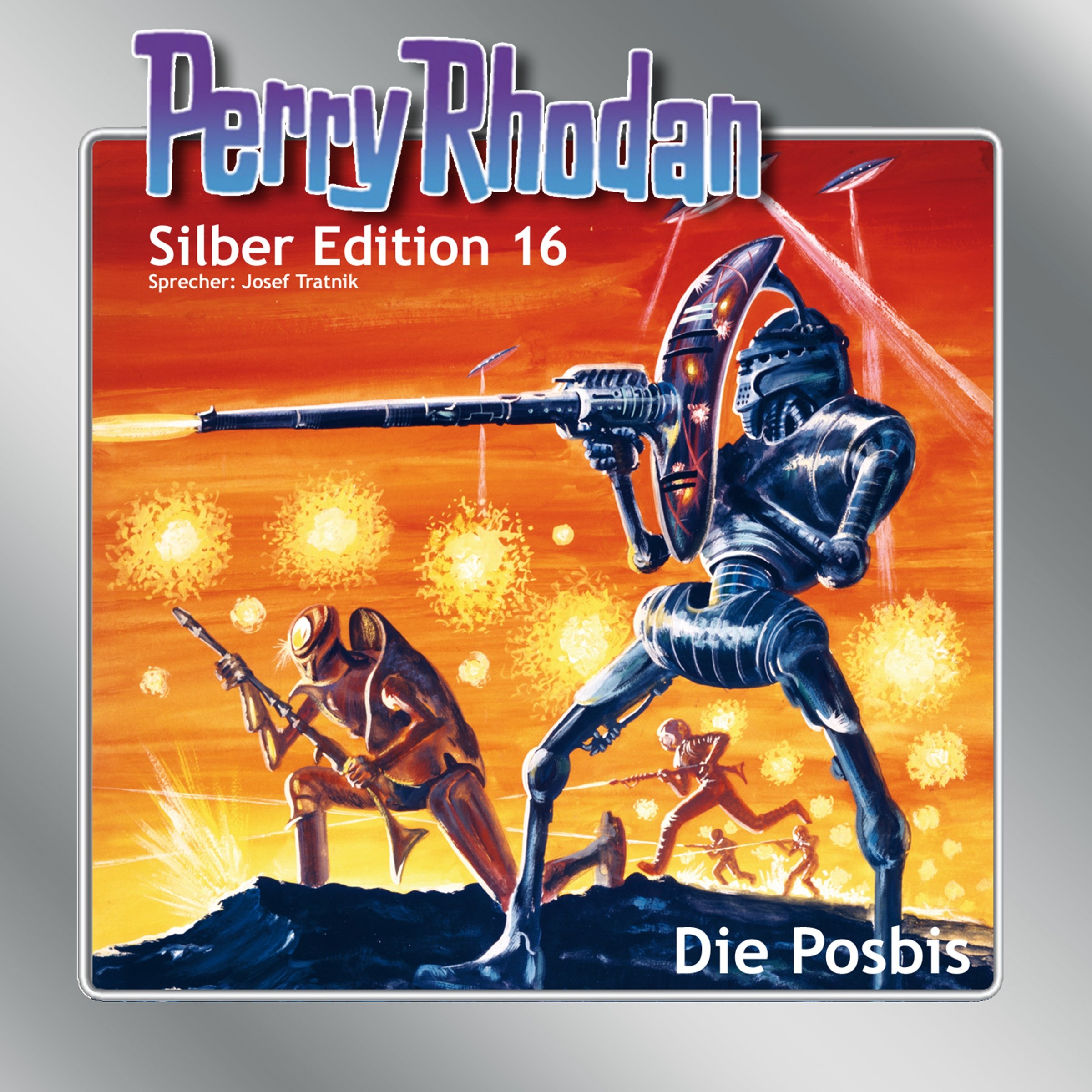 Cover art for Die Posbis: Perry Rhodan Silber Edition 16. Der 3. Zyklus. Die Posbis