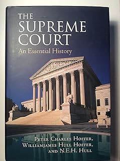 The Supreme Court: An Essential History