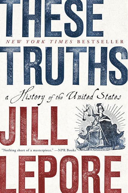 Portada de These Truths: A History Of The United States