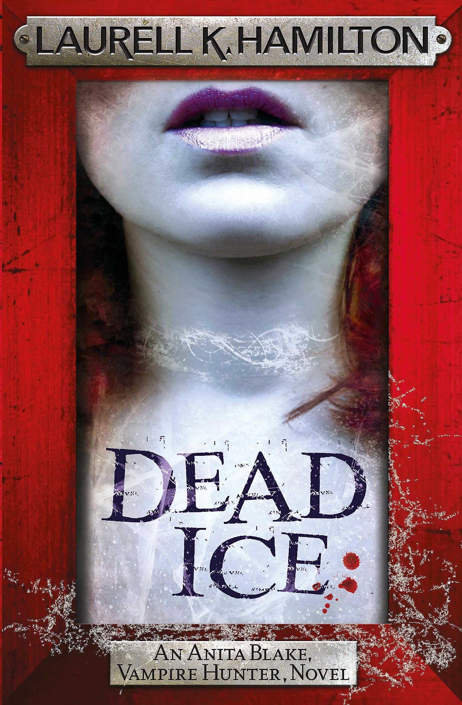 Dead Ice (Anita Blake, Vampire Hunter, Novels)