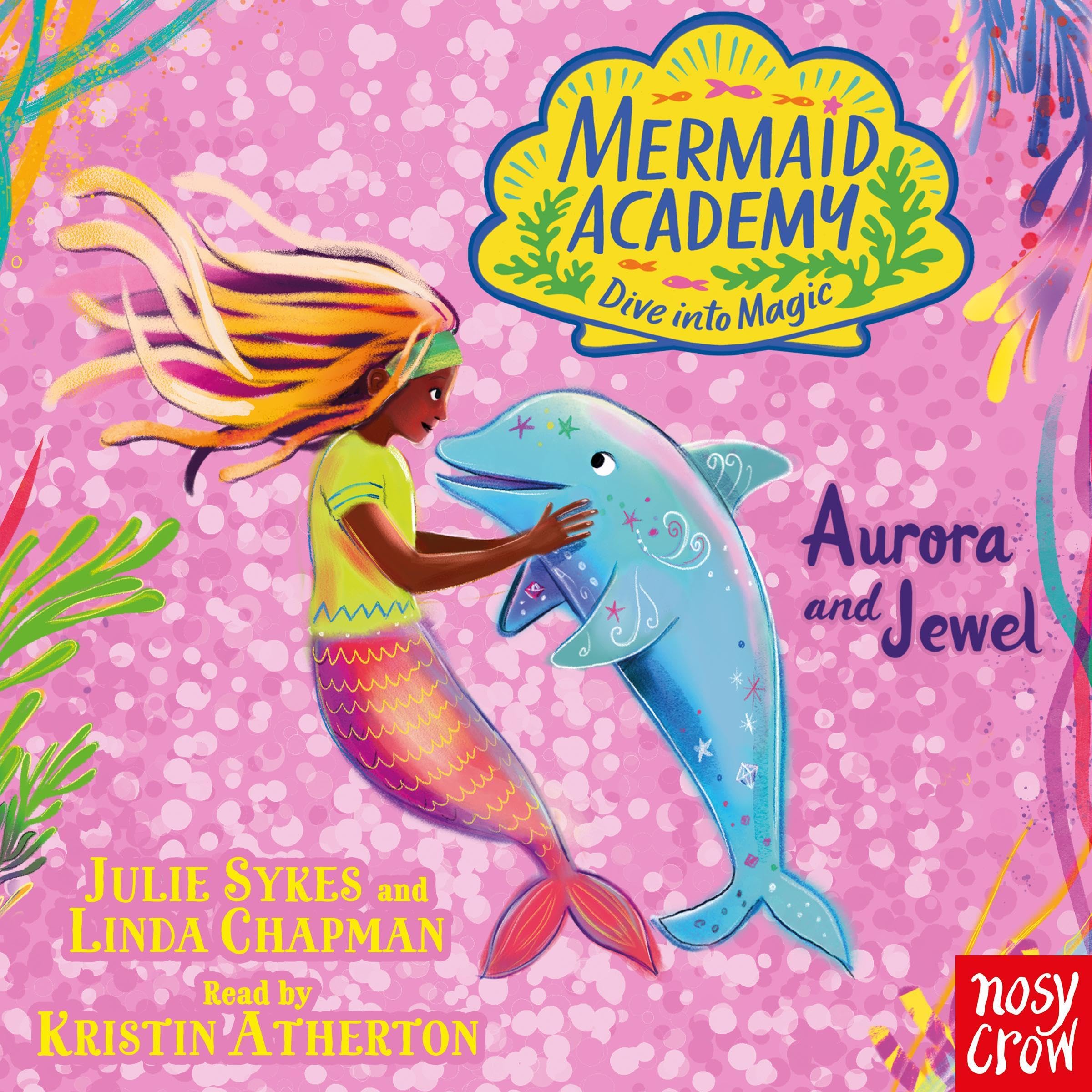 Mermaid Academy: Aurora and Jewel