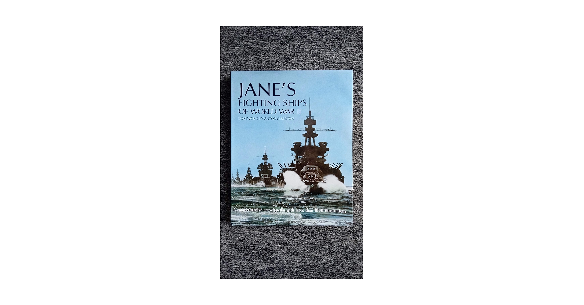 Jane's Fighting Ships of World War Ⅰ Ⅱ Jane's Fighting Ships of World War II: Antony Preston