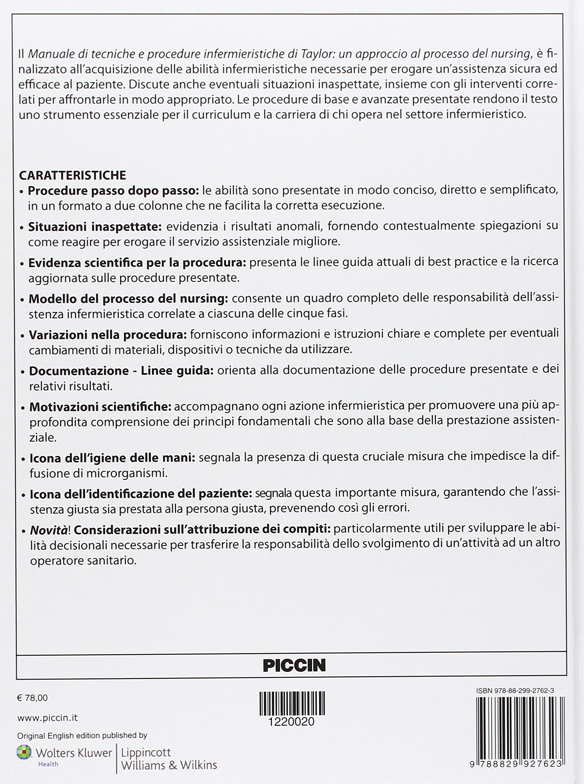 Manuale di tecniche e procedure infermieristiche di Taylor. Un approccio al processo del nursing