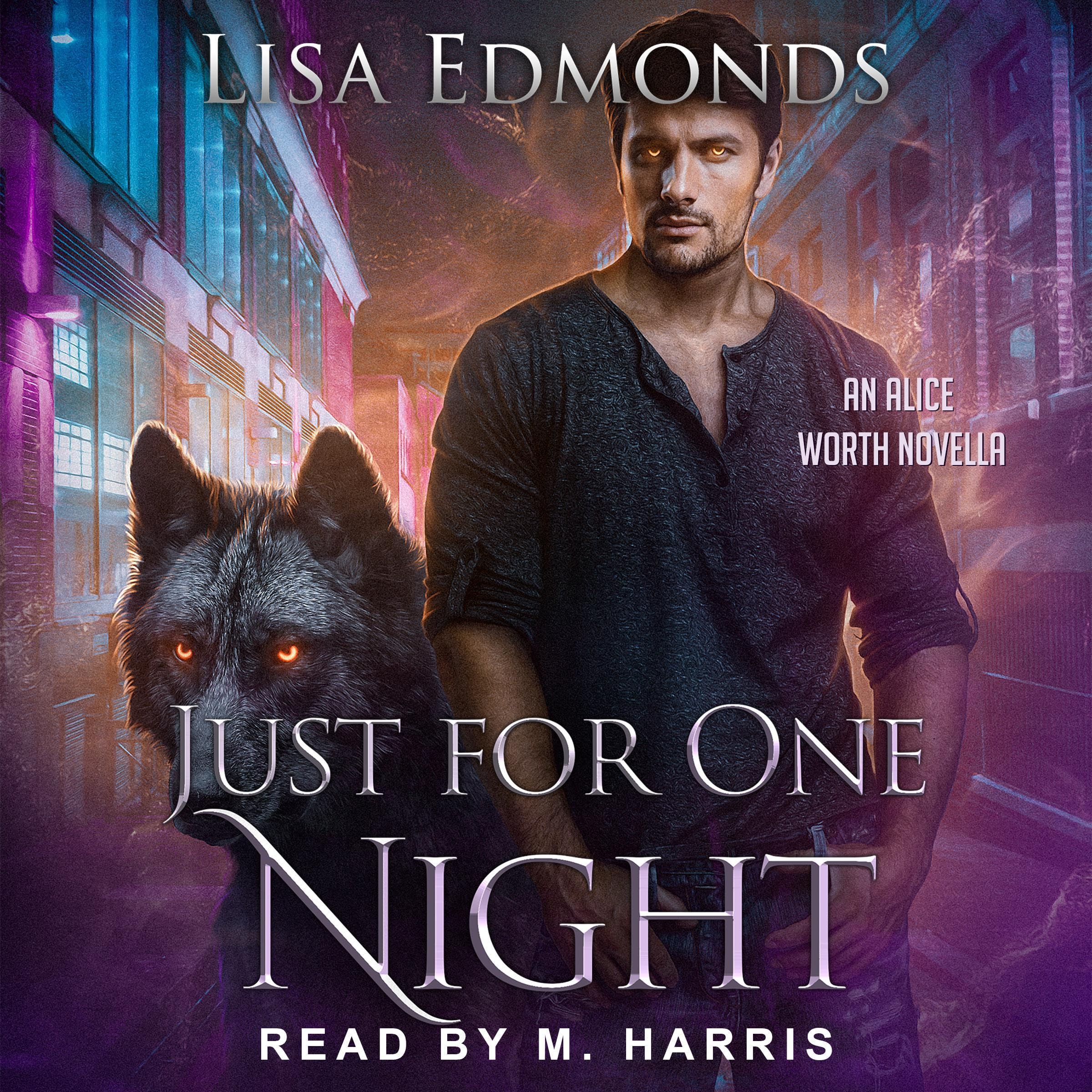 Just for One Night: A Story Based on the Novel Heart of Malice
