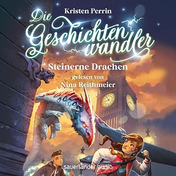 Steinerne Drachen Hörbuch von Kristen Perrin episode artwork