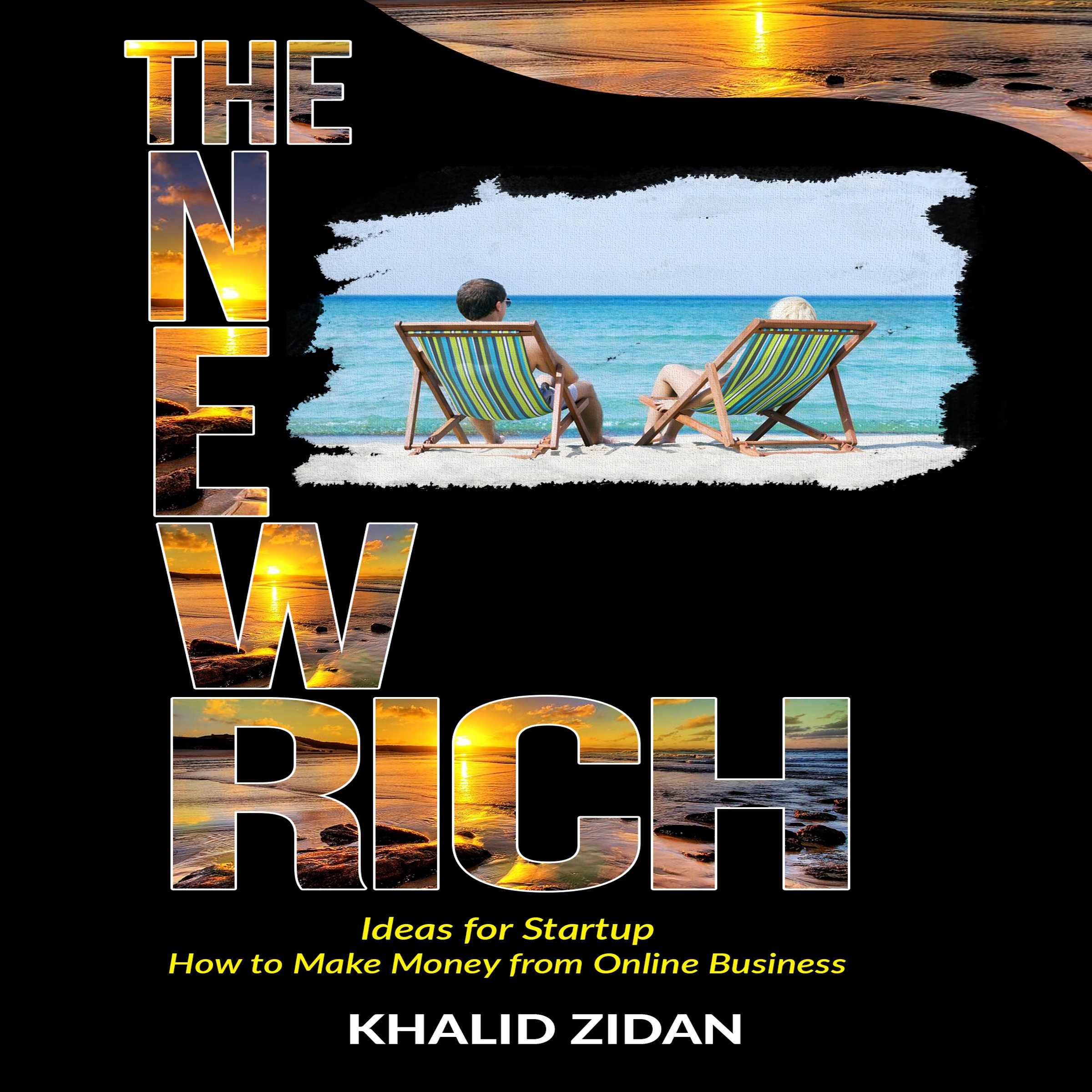 Cover art for The New Rich: Online Business