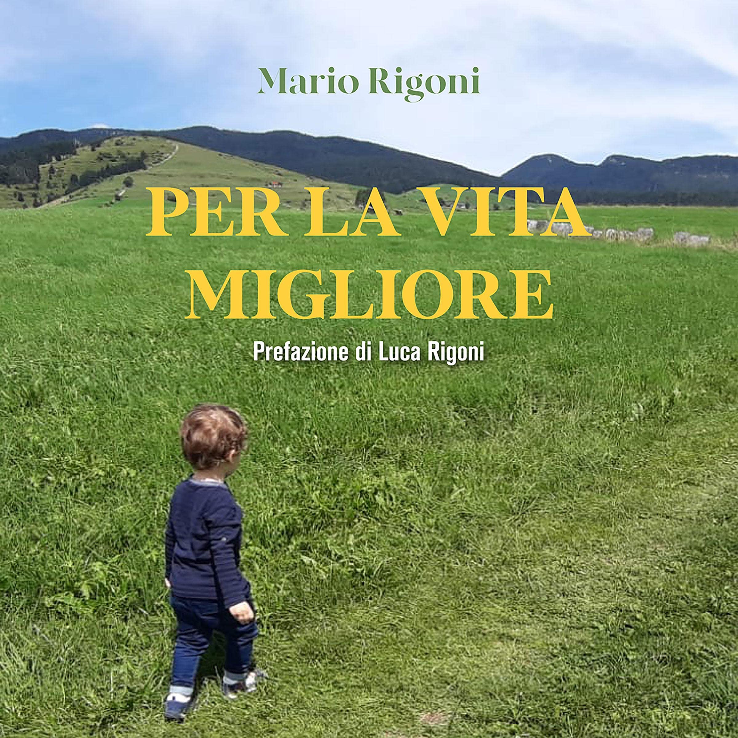 Per la vita migliore