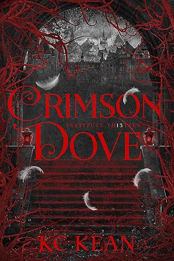 Crimson Dove: A Dark Fantasy Academy Romance